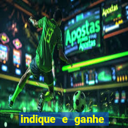 indique e ganhe vai de bet